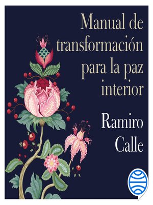 cover image of Manual de transformación para la paz interior